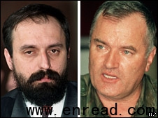 Mr Hadzic and Gen Mladic are believed to be hiding somewhere in Serbia